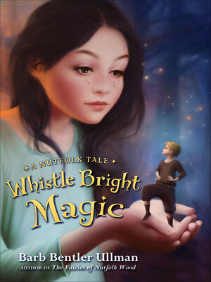 cover image of Whistle Bright Magic